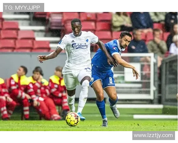 哥本哈根与布高斯禾的精彩对决揭示足球战术与团队合作的魅力 哥本哈根与布高斯禾的精彩对决揭示足球战术与团队合作的魅力