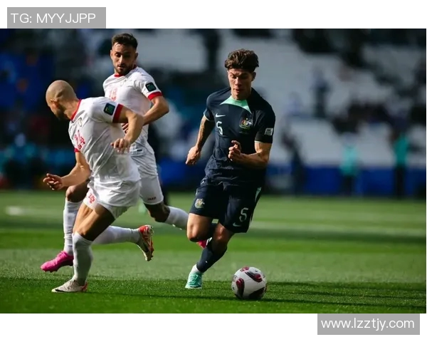 澳大利亚与叙利亚比赛时间及直播信息详解